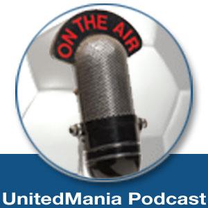 The UnitedMania.com Podcast