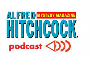 Alfred Hitchcock Mystery Magazine's Podcast by Alfred Hitchcock's Mystery Magazine