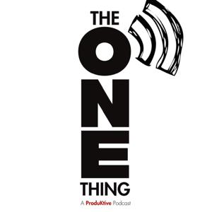 The ONE Thing with Geoff Woods by Produktive