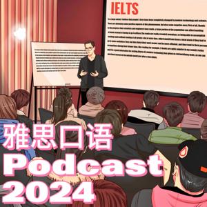 雅思口语新周刊 English Podcast by 雅思口语家森Jason