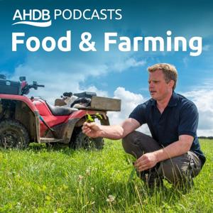 AHDB Food & Farming by Agriculture and Horticulture Development Board