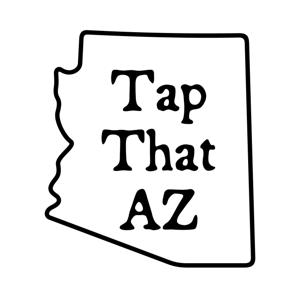 Tap That AZ - The Arizona Craft Beer Podcast