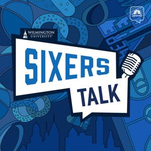 Sixers Talk: A Philadelphia 76ers Podcast by NBC Sports Philadelphia