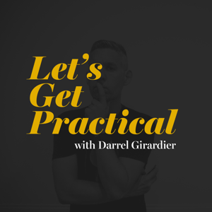 Let's Get Practical