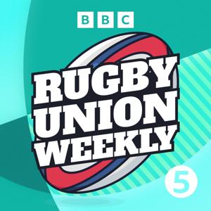 Rugby Union Weekly by BBC Radio 5 live