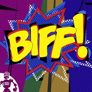 Biff! Superhero TV and movies by Dan Moren, John Moltz and Guy English