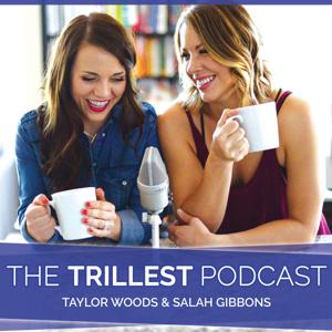 The Trillest Podcast