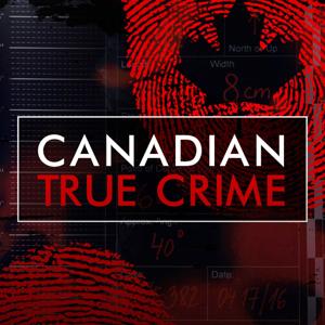 Canadian True Crime by Kristi Lee