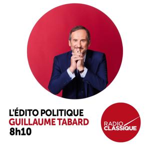 L'Edito Politique by Radio Classique