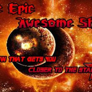The Epic Awesome Show
