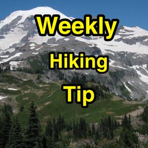 Weekly Hiking Tip by Dan Feldman