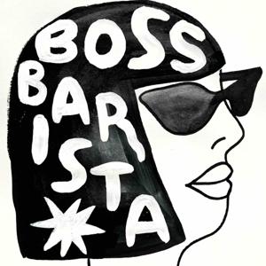 Boss Barista by Boss Barista
