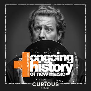 Ongoing History of New Music by Curiouscast