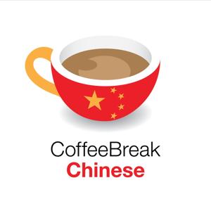 Coffee Break Chinese by Coffee Break Languages