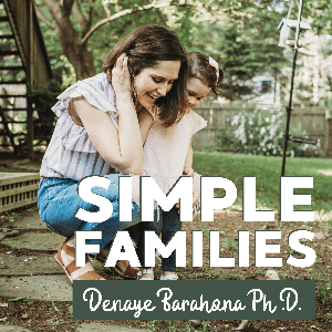 Simple Families by Denaye Barahona Ph.D.