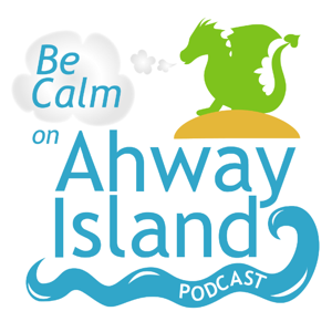 Be Calm on Ahway Island Bedtime Stories by Sheep Jam Productions