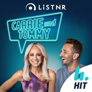 Carrie & Tommy Podcast - Hit Network - Carrie Bickmore and Tommy Little