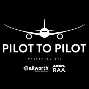 Pilot to Pilot - Aviation Podcast