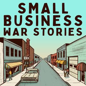 Small Business War Stories