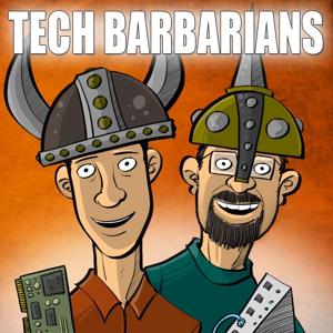 Tech Barbarians Netcast – Tech Jives Network