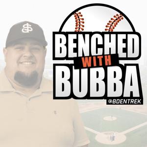 Benched with Bubba by Fantasy Baseball