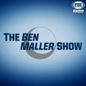 The Ben Maller Show by Fox Sports Radio - iHeartRadio