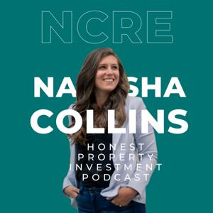 Honest Property Investment with Natasha Collins by Natasha Collins