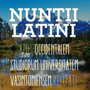 Nuntii Latini by Discipuli Occidentalis studiorum universitatis Vasintoniensis