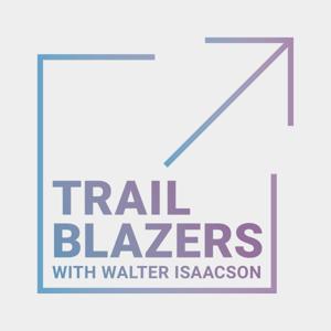 Trailblazers with Walter Isaacson by Dell Technologies