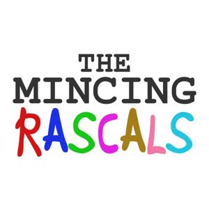 The Mincing Rascals by WGN Plus