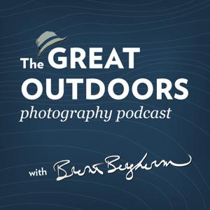 The Great Outdoors Photography Podcast by Brent Bergherm