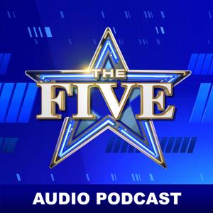 The Five by FOX News Radio