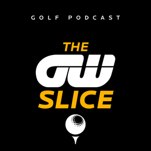 The Slice - Golf podcast