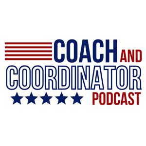 Coach and Coordinator Podcast by Keith Grabowski