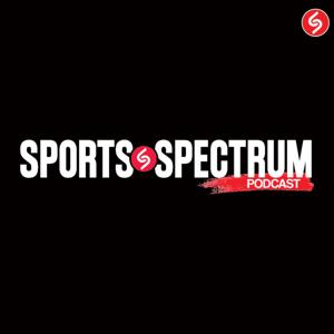 Sports Spectrum Podcast by Sports Spectrum