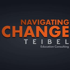 Navigating Change: The Podcast from Teibel Education