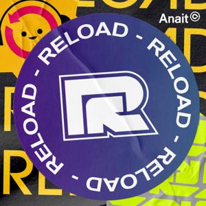 Podcast Reload by AnaitGames