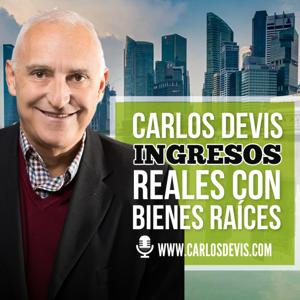 Ingresos Reales Con Bienes Raíces by Carlos Devis