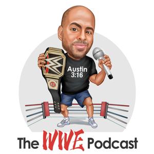 The WWE Podcast by The (Unofficial) WWE Podcast