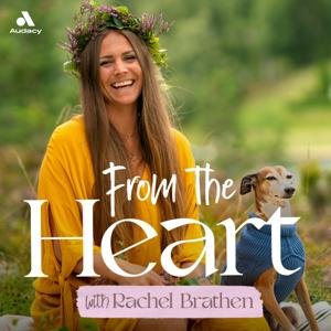 From the Heart with Rachel Brathen by Rachel Brathen