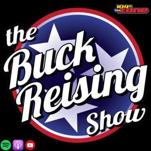 The Buck Reising Show by 104.5 The Zone | Cumulus Nashville