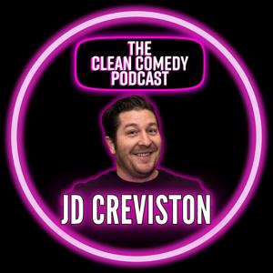 The Clean Comedy Podcast w/JD Creviston by JD Creviston