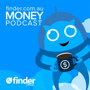 The finder.com.au Money Podcast