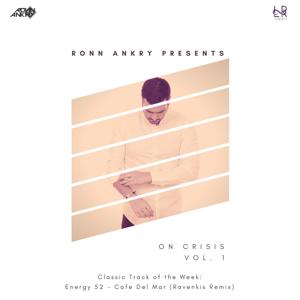 Ronn Ankry Presents - On Crisis