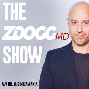 The ZDoggMD Show by Dr. Zubin Damania