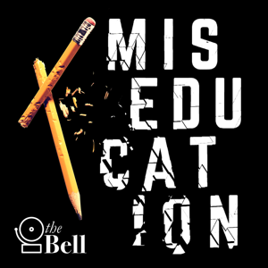 Miseducation by The Bell