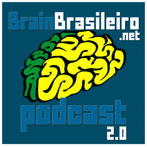 BrainBrasileiro Podcast