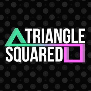 Triangle Squared: A Playstation Podcast by NAR/TECH
