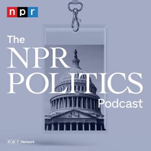 The NPR Politics Podcast by NPR