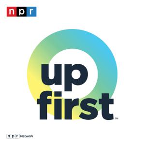 Up First by NPR